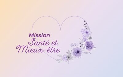 Mission « Santé et mieux-être »