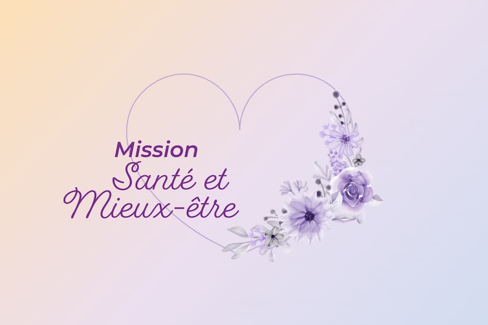 Mission « Santé et mieux-être »