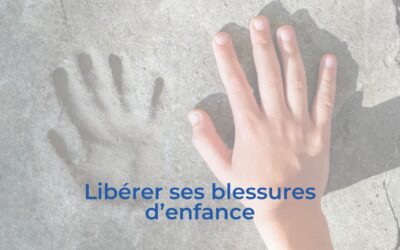 Formation : Libérer ses blessures d’enfance